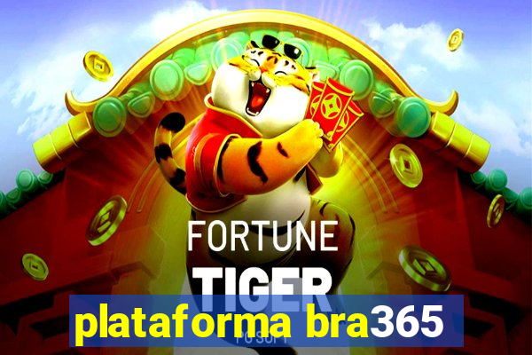 plataforma bra365